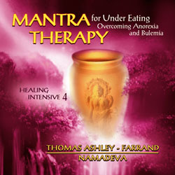 Mantra Therapy for Under-Eating, Overcoming Anorexia & Bulimia
