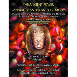 Ancient Power of Sanskrit Mantra & Ceremony (3rd Ed.) - Vol. 1 in digital format, can be printed
